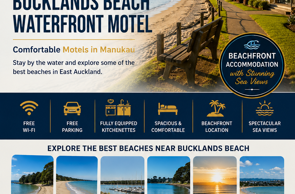 Best Beaches Near Bucklands Beach Waterfront Motel